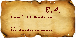 Baumöhl Auróra névjegykártya
